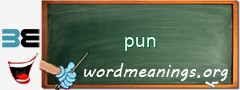 WordMeaning blackboard for pun